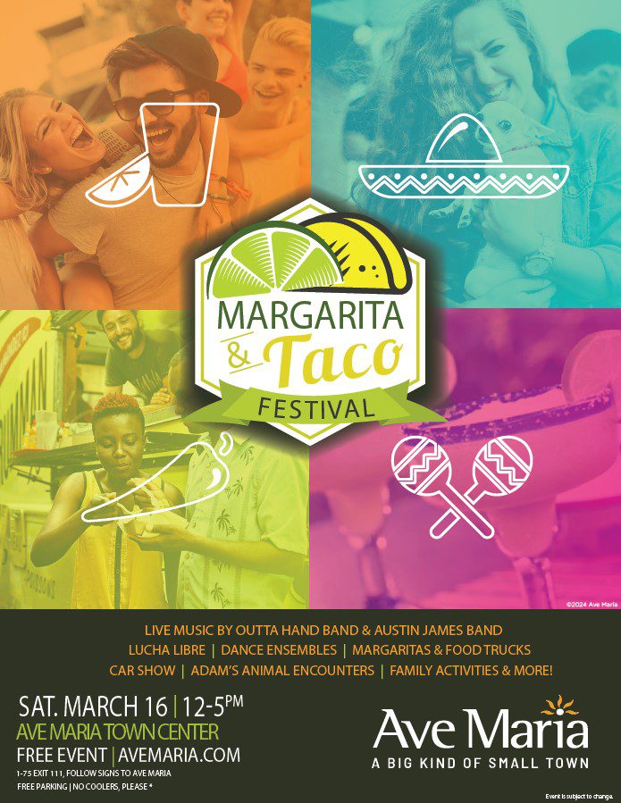 2024 Margarita & Taco Festival Ave Maria