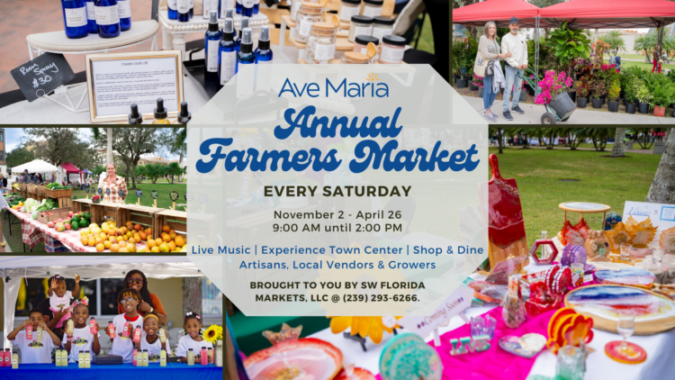 2024-25 Ave Maria Farmers Market Advertising Collage