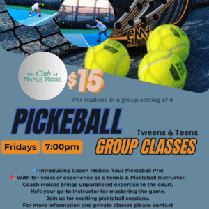 Pickleball Flyer at Maple Ridge